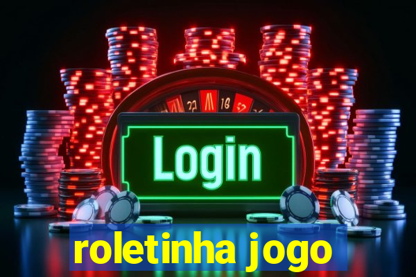 roletinha jogo